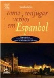 Como Conjugar Verbos em Espanhol