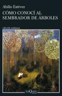 Como Conoci Al Plantador De Arboles