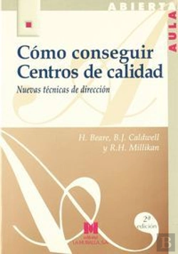 Bertrand.pt - Cómo Conseguir Centros De Calidad: Nuevas Técnicas De Dirección