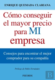 Cómo Conseguir El Mayor Precio Para Mi Empresa