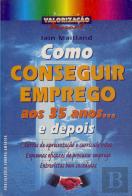 Como Conseguir Emprego aos 35 Anos... e Depois