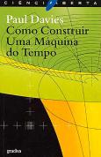 Como Construir uma Máquina do Tempo