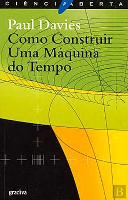 Bertrand.pt - Como Construir uma Máquina do Tempo