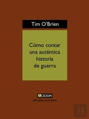 Cómo Contar Una Auténtica Historia De Guerra