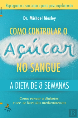 Bertrand.pt - Como Controlar o Açúcar no Sangue