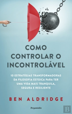 Bertrand.pt - Como Controlar o Incontrolável