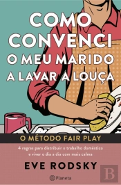 Como Convenci o Meu Marido a Lavar a Louça