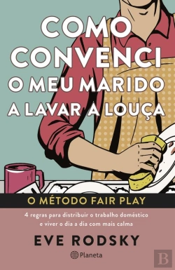 Bertrand.pt - Como Convenci O Meu Marido A Lavar A Louça