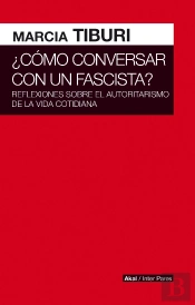 Como Conversar Con Un Fascista