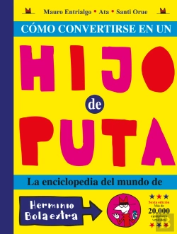 Bertrand.pt - Como Convertirse En Un Hijo Puta 6.ª Ed.