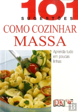 Bertrand.pt - Como Cozinhar Massa