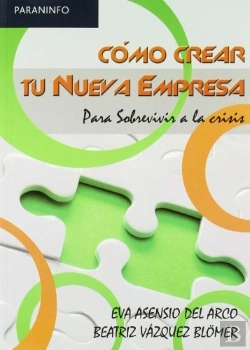 Bertrand.pt - Cómo Crear Tu Nueva Empresa. Para Sobrevivir A La Crisis