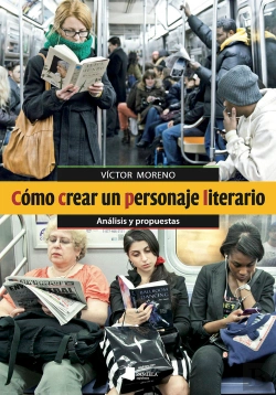 Bertrand.pt - Cómo Crear Un Personaje Literario