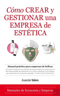 Bertrand.pt - Cómo Crear Y Gestionar Una Empresa De Estética