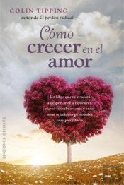 Cómo Crecer En El Amor