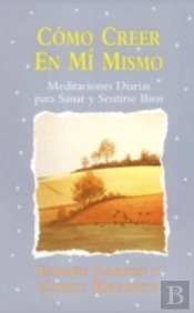 Como Creer En Mi Mismo: Believing In Mys