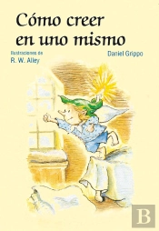 Como Creer En Uno Mismo