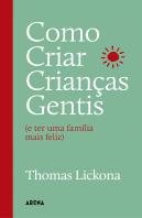 Como Criar Crianças Gentis