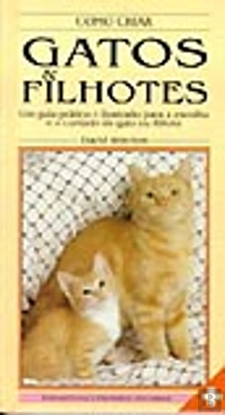 Bertrand.pt - Como Criar Gatos & Filhotes