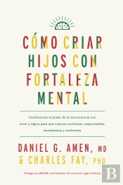 Como Criar Hijos Con Fortaleza Mental