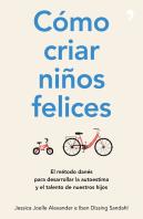Cómo Criar Niños Felices