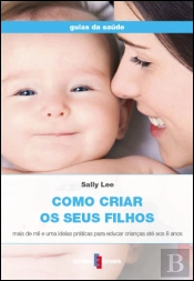 Como Criar os Seus Filhos