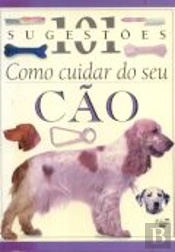 Como Cuidar do seu Cão
