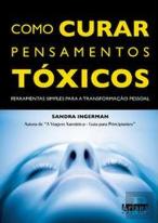 Como Curar Pensamentos Toxicos