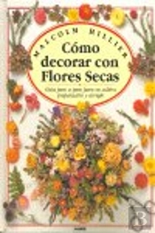 Como Decorar Con Flores Secas