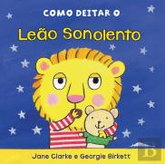 Como Deitar o Leão Sonolento