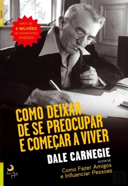 Bertrand.pt - Como Deixar De Se Preocupar E Começar A Viver