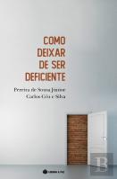 Como Deixar de Ser Deficiente