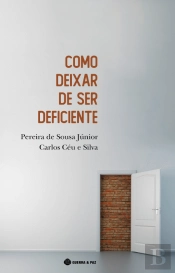 Como Deixar de Ser Deficiente