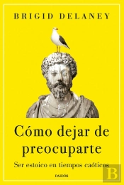 Como Dejar De Preocuparte