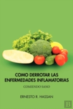 Bertrand.pt - Como Derrotar Las Enfermedades Inflamatorias