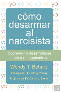 Bertrand.pt - Cómo Desarmar Al Narcisista