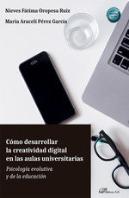 Como Desarrollar La Creatividad Digital En Las Aulas Univers