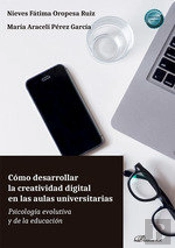 Como Desarrollar La Creatividad Digital En Las Aulas Univers