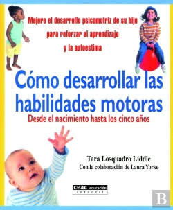 Bertrand.pt - Cómo Desarrollar Las Habilidades Motoras