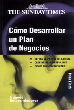Bertrand.pt - Cómo Desarrollar Un Plan De Negocios