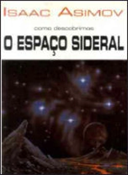 Bertrand.pt - Como Descobrimos o Espaço Sideral?