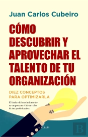 Como Descubrir Y Aprovechar El Talento De Tu Organizacion
