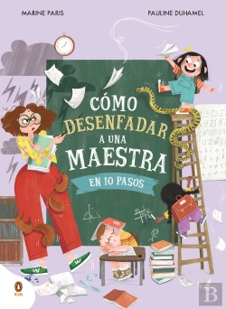 Bertrand.pt - Como Desenfadar A Una Maestra En 10 Pasos