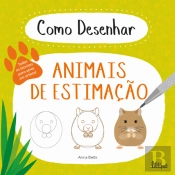 Como Desenhar Animais de Estimação