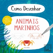 Como Desenhar Animais Marinhos