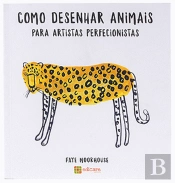 Como Desenhar Animais para Artistas Perfecionistas