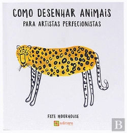 Bertrand.pt - Como Desenhar Animais para Artistas Perfecionistas