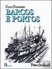 Como Desenhar Barcos e Portos