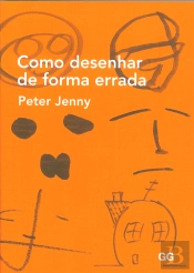 Como Desenhar de Forma Errada