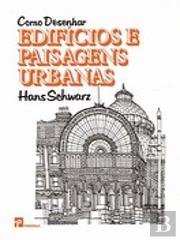 Como Desenhar Edifícios e Paisagens Urbanas